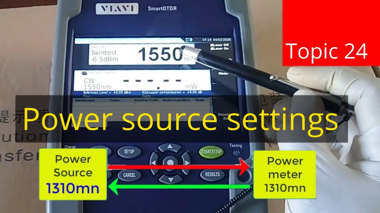 Viavi smart otdr | how to use optical light source | viavi