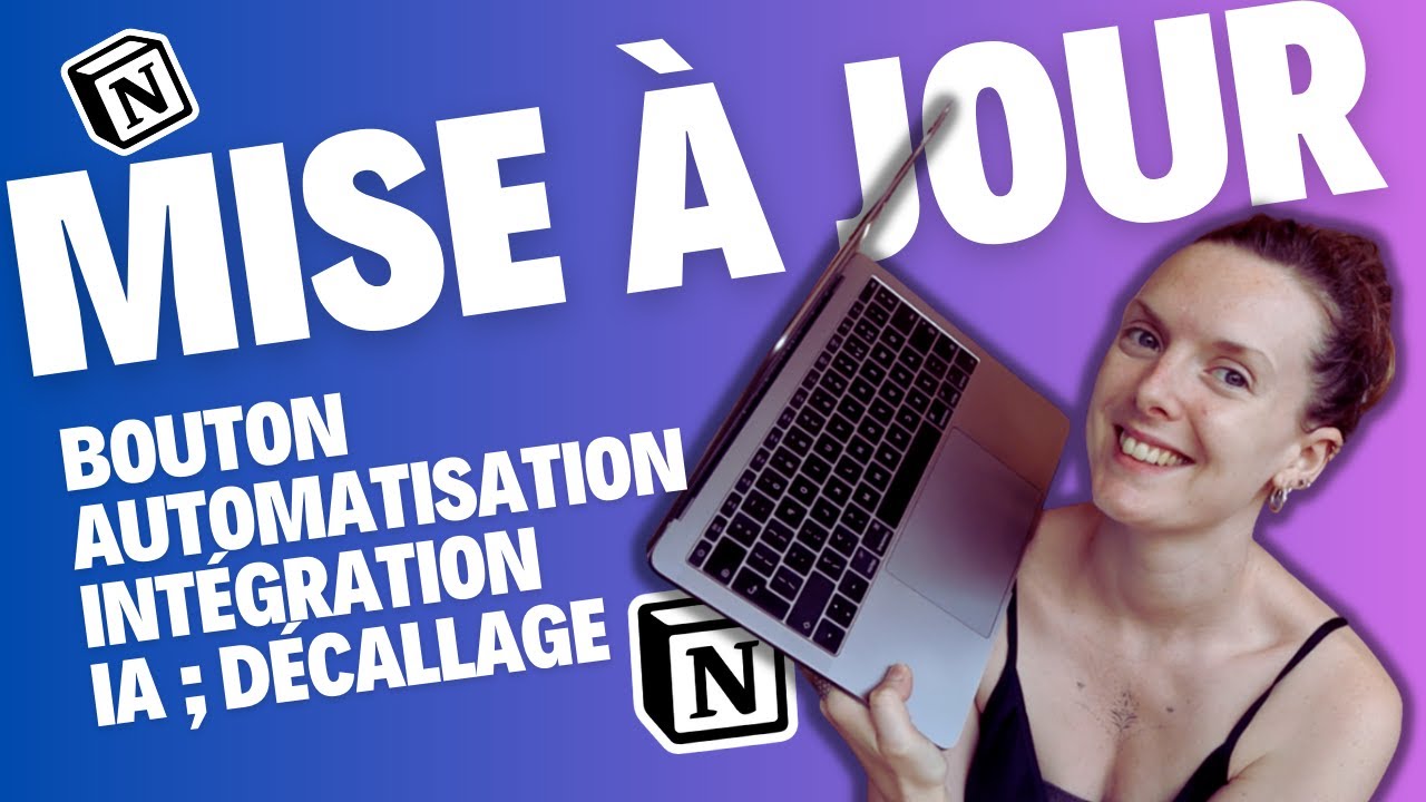 MISE À JOUR NOTION 2023 | Automatisation, Bouton, Intégration, IA, Formule simplifié