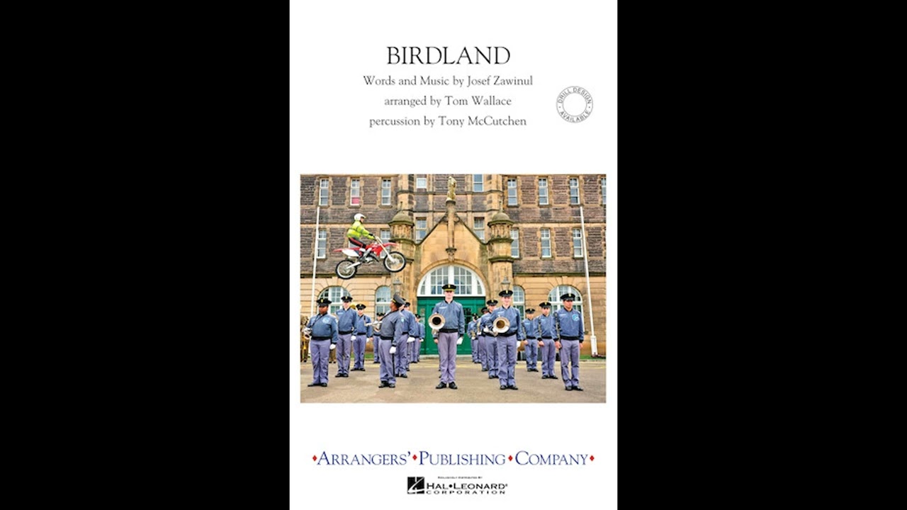Birdland - Tom Wallace, arr.