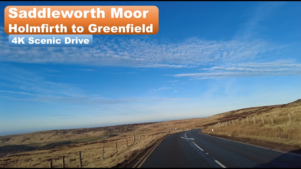 Saddleworth Moor, Holmfirth to Greenfield - 4K Scenic Drive - Relaxation Journey