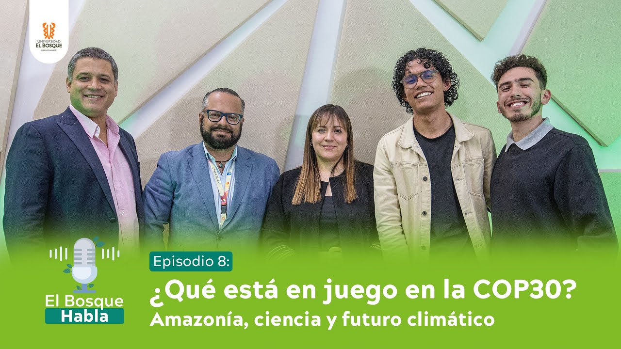 El Bosque Habla | ¿Qué está en juego en la COP30? Amazonía, ciencia y futuro climático