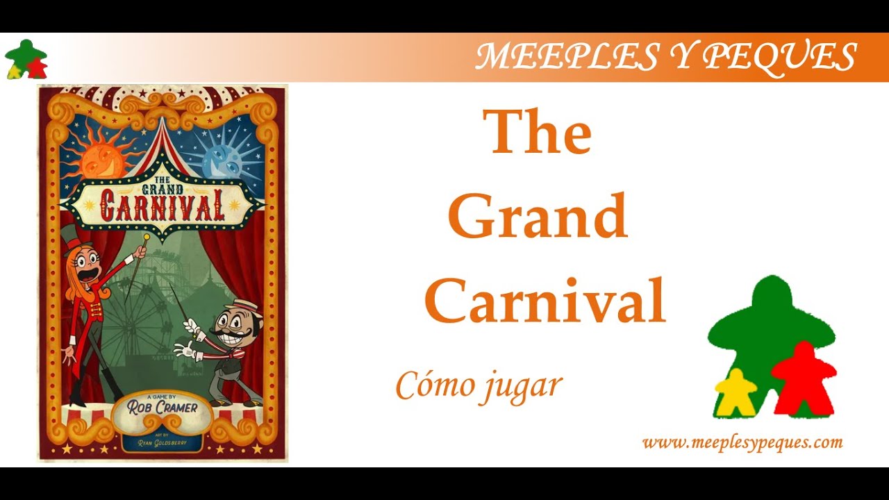 The Grand Carnival: Como se juega (MyP)