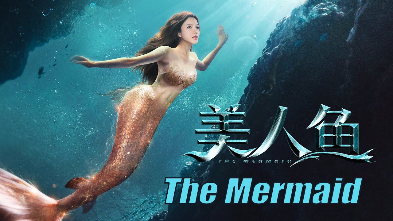 美人鱼 The Mermaid | 奇幻爱情电影 Fantasy Love Story Romance Movie, Full Movie HD
