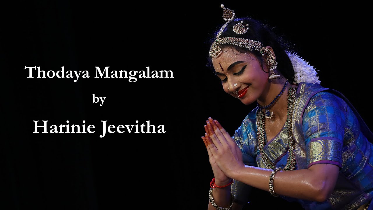 Thodaya Mangalam by Harinie Jeevitha - Sridevi Nrithyalaya - Bharathanatyam Dance