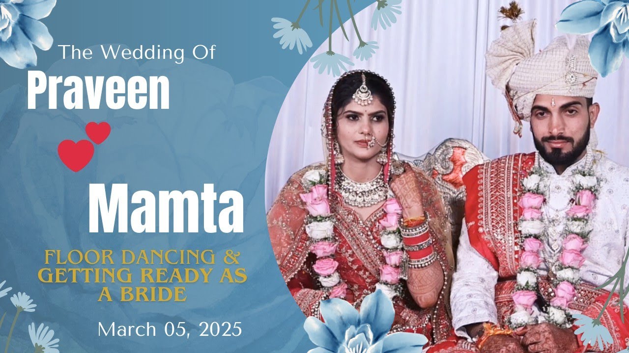 Praveen weds Mamta || Wedding Video || 05/03/2025