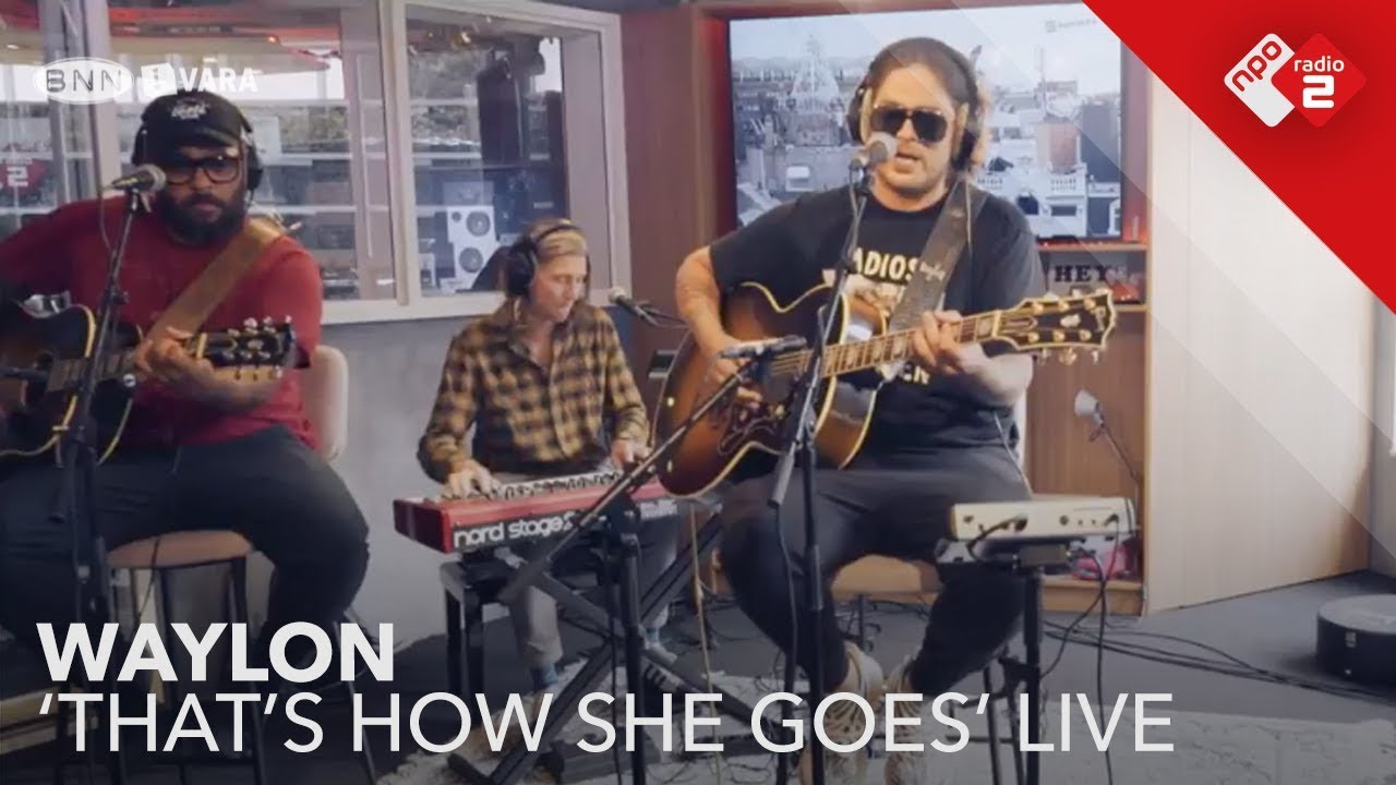 Waylon - 'That's How She Goes' live @ Jan-Willem Start Op!