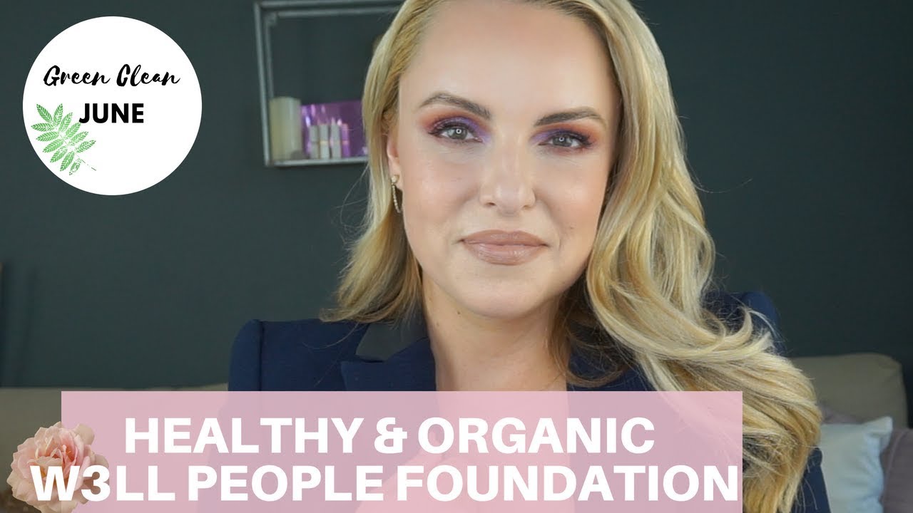 ORGANIC BEAUTY: W3LL PEOPLE Narcissist Foundation Stick 🌿 || Green Clean June
