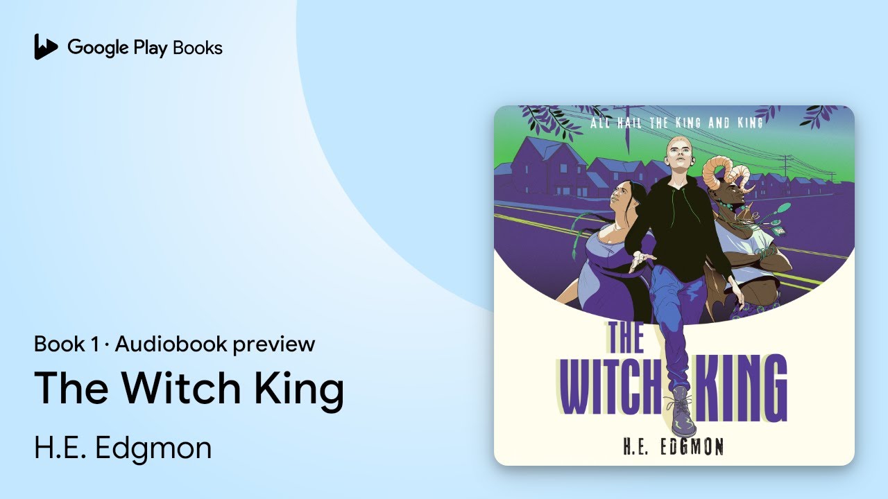 The Witch King Book 1 by H.E. Edgmon &middot; Audiobook preview