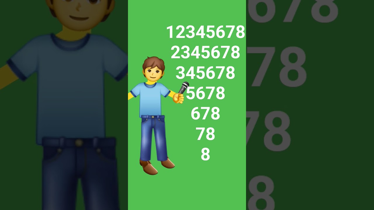 12345678 2345678 345678 45678 5678 678 78 8 