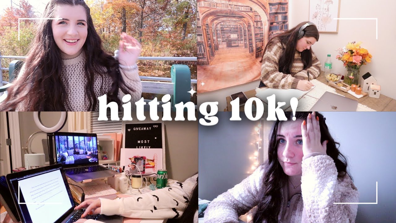 (finally) hitting 10k in my manuscript | author writing vlog