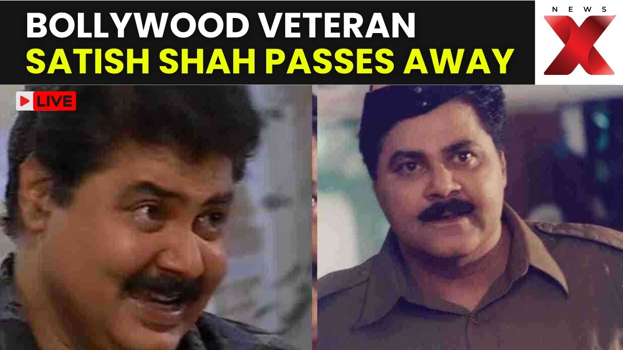 Satish Shah Death LIVE | Iconic 'Saarabhai vs Sarabhai' Actor No More | NewsX