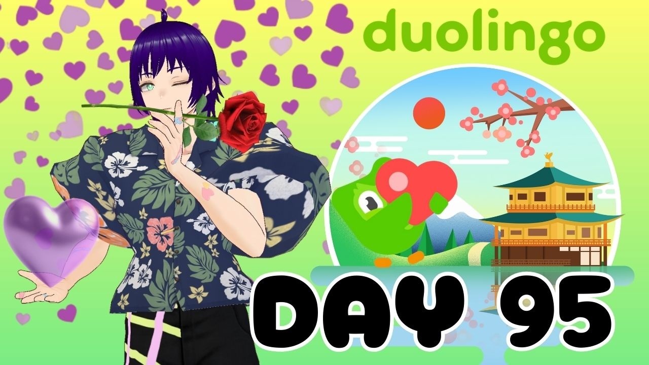 【Duolingo】Day 95: Learn Before We Rizz