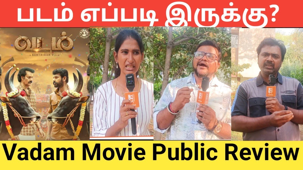 Vadam Movie public review #vsvcinemas #vadammovie #publicreview #publicopinion #moviereview #vemal 
