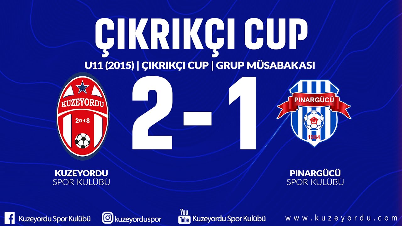 U11 (2015) | ÇIKRIKÇI CUP | KUZEYORDU - PINARGÜCÜ S.K.