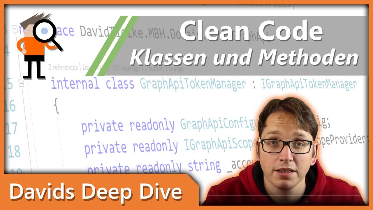 Clean Code - Projekte, Klassen und Methoden