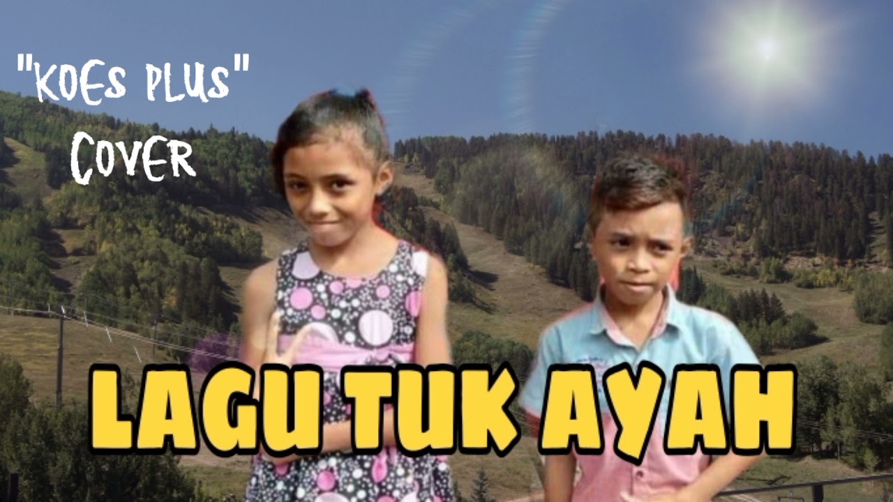 LAGU TUK AYAH || LAGU KENANGAN BIKIN MALELE || NOSTALGIA || COVER