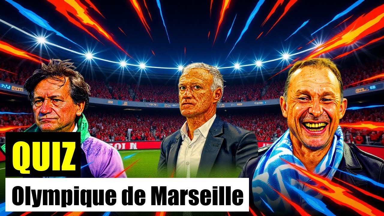 QUIZ OM : Testez si vous êtes un VRAI supporter de l'Olympique de Marseille !