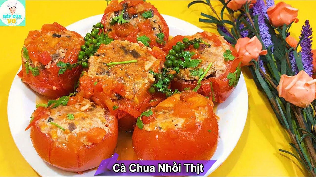 CÀ CHUA NHỒI THỊT | Món ngon dễ làm | Bếp Của Vợ
