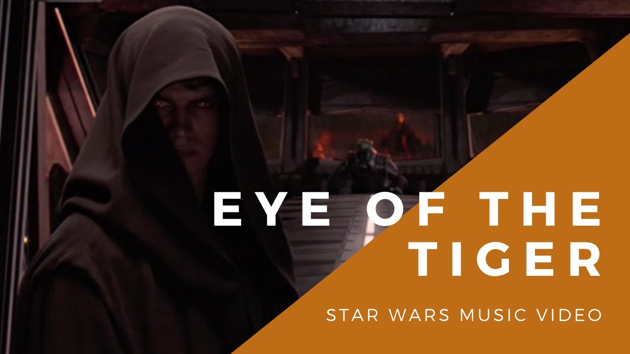 Eye of the Tiger - Star Wars x Survivor Mashup Video