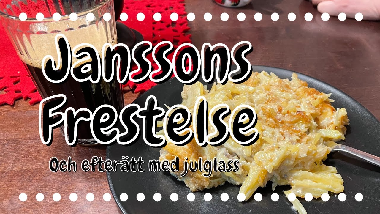Janssons frestelse - Och efterätt med julglass