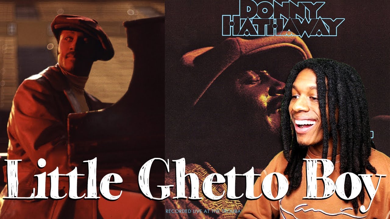 FIRST TIME HEARING Donny Hathaway - Little Ghetto Boy (Live) REACTION