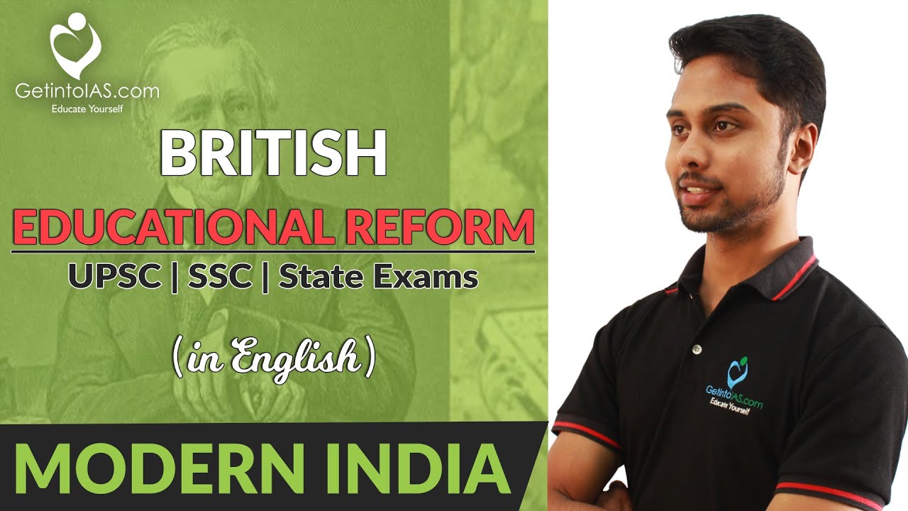 British Educational Reform | Spectrum Modern History | In English | UPSC | GetintoIAS
