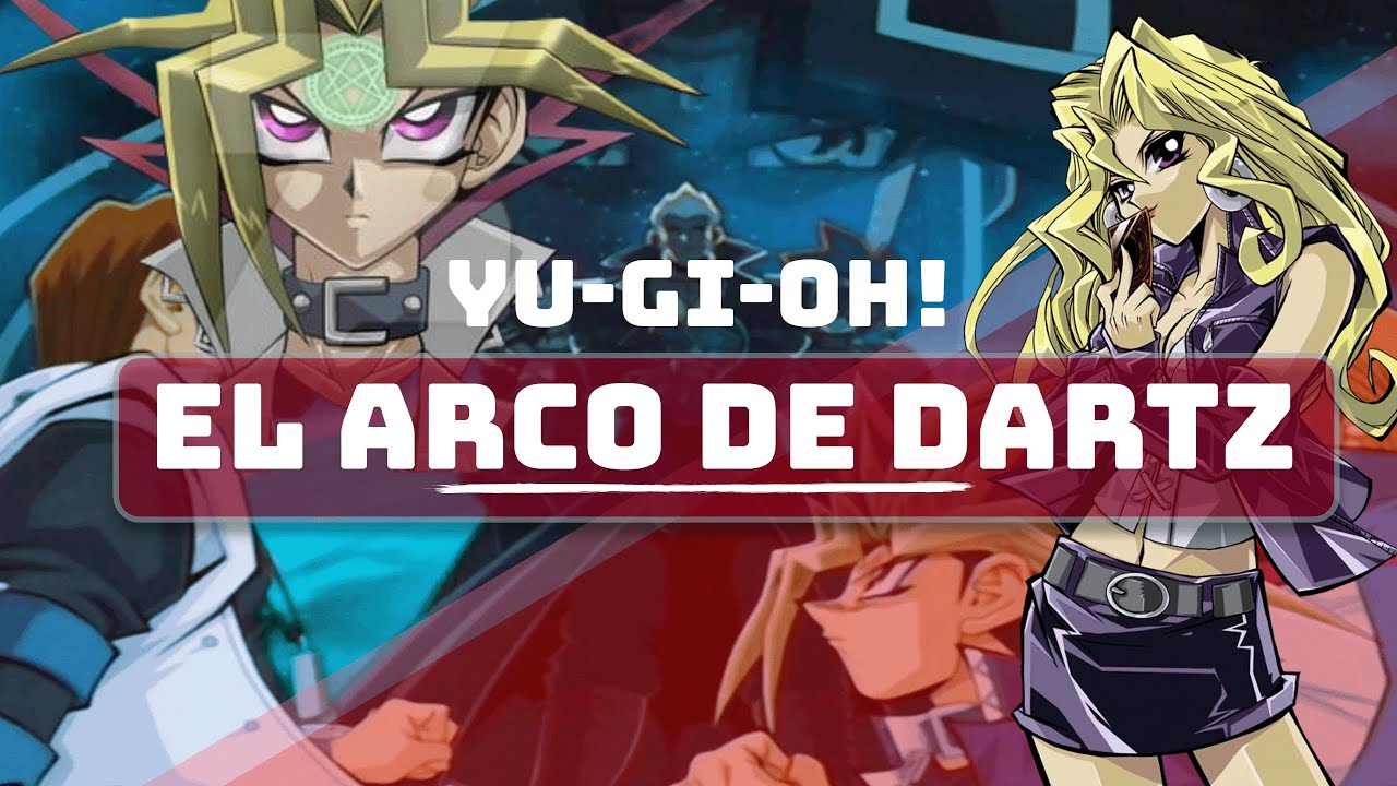 Yugioh! El arco de Dartz: Un arco infravalorado.