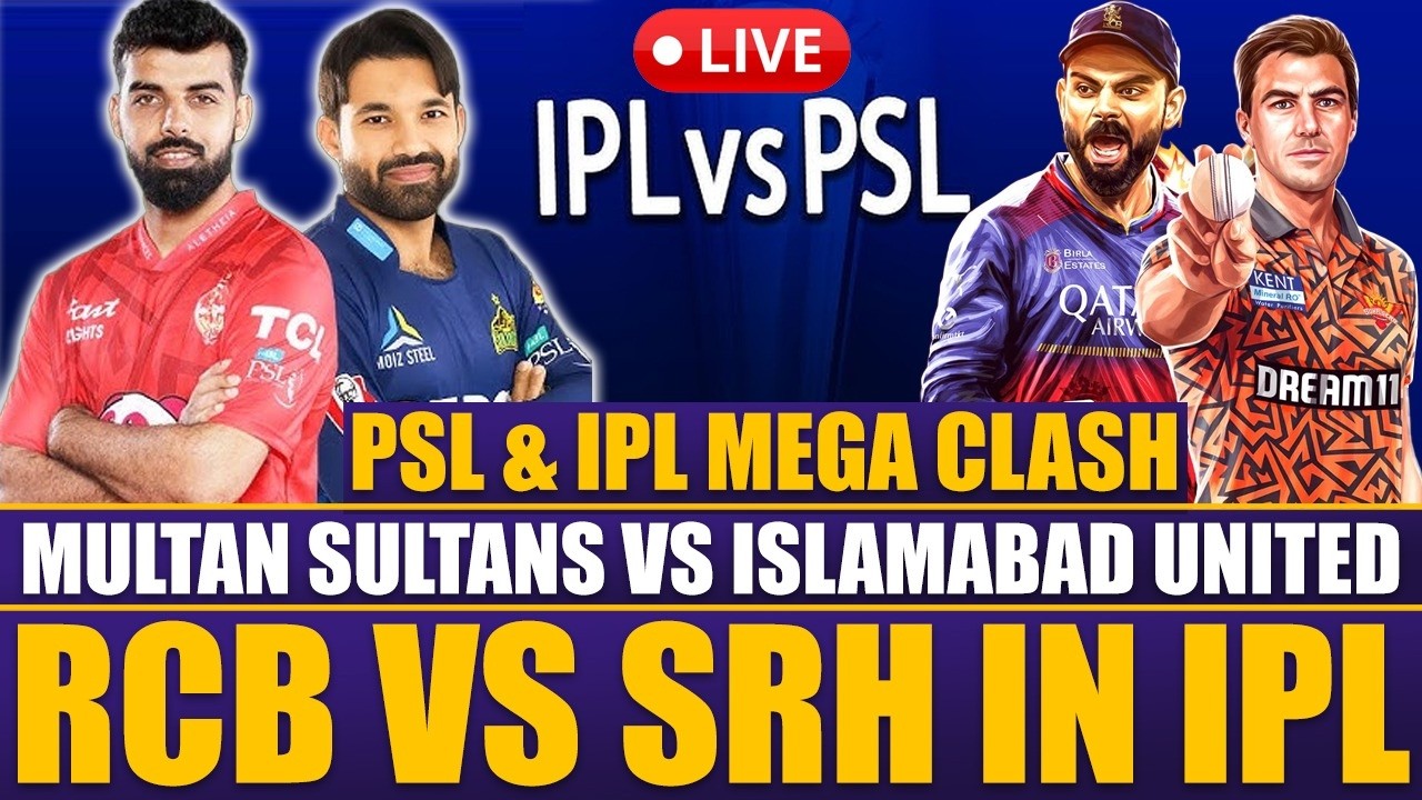 PSL & IPL Mega Clash | Peshawar Zalmi vs Rawalpindi | Multan Sultans vs Islamabad United |RCB vs SRH