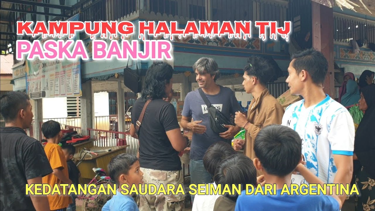 KEADAAN DI KAMPUNG HALAMAN TIJ