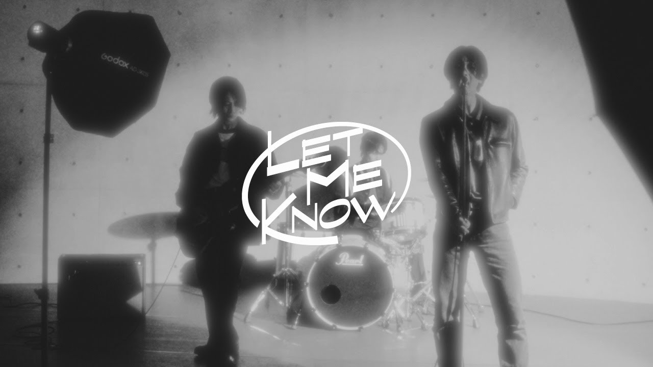 LET ME KNOW - 偽愛とハイボール (Official Music Video)