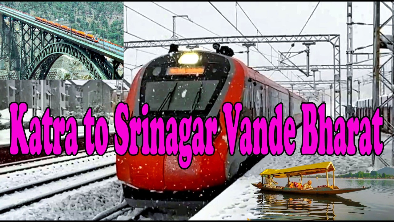 Snow-covered Kashmir/ Katra to Srinagar Vande Bharat Express / Chenab Bridge/Srinagar tour /Feb 2026