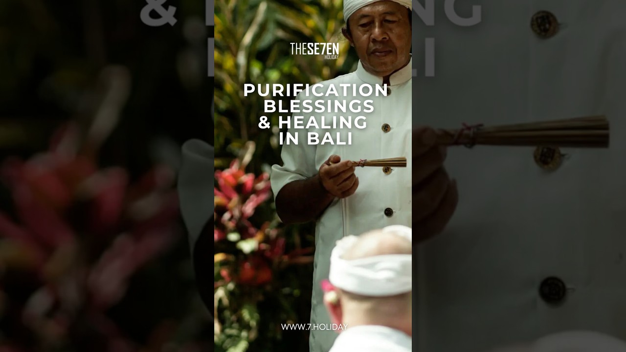 Bali Purification & Blessing Ceremony | The Seven Holiday #bali2025 #traveltok #purificationrituals