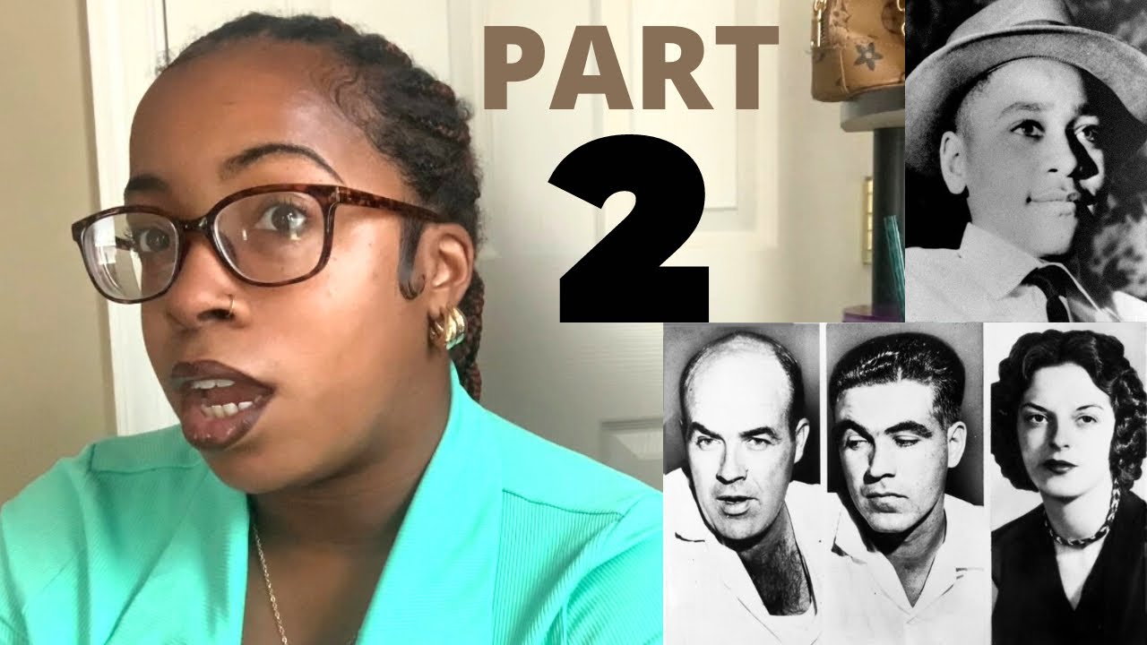 The Truth Behind Emmett Till&rsquo;s Murderers REVEALED PART 2