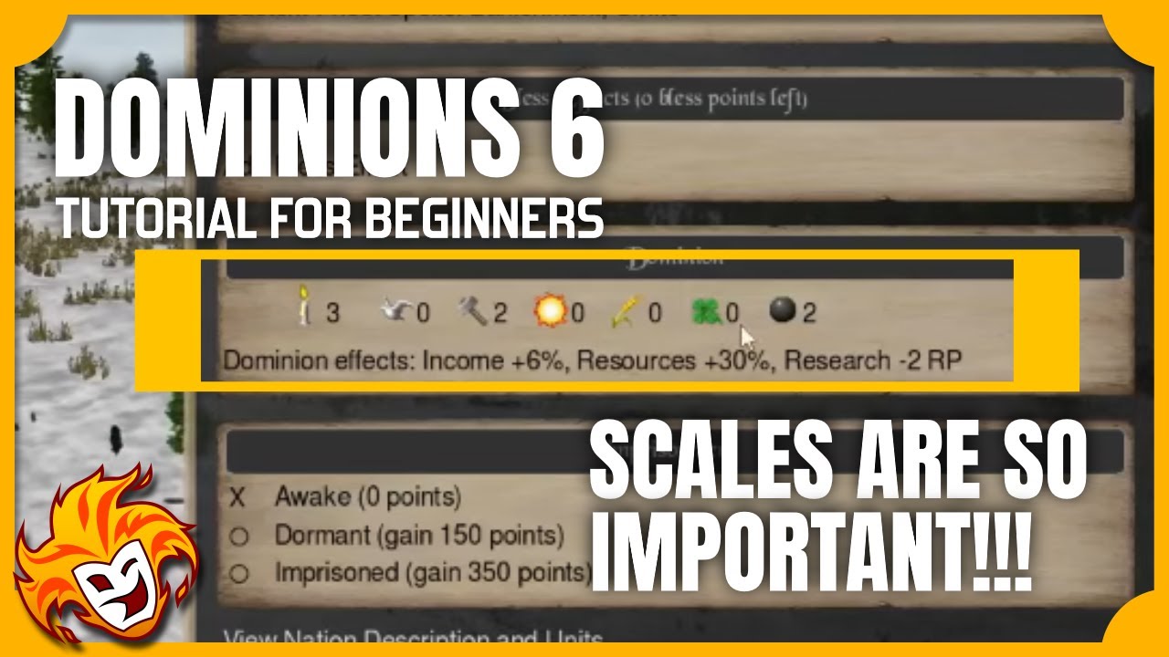 How Scales and Dominion affect your Game! ~ DOMINIONS 6 TUTORIAL for BEGINNERS