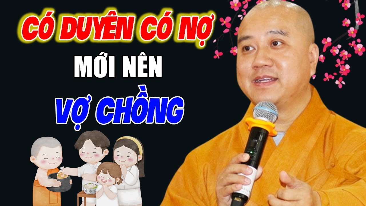 🔴Vợ Chồng Đời Này Có Phải Do Duyên Nợ Kiếp Trước Không? Bài Giảng Rất Hay | Thầy Thích Pháp Hòa
