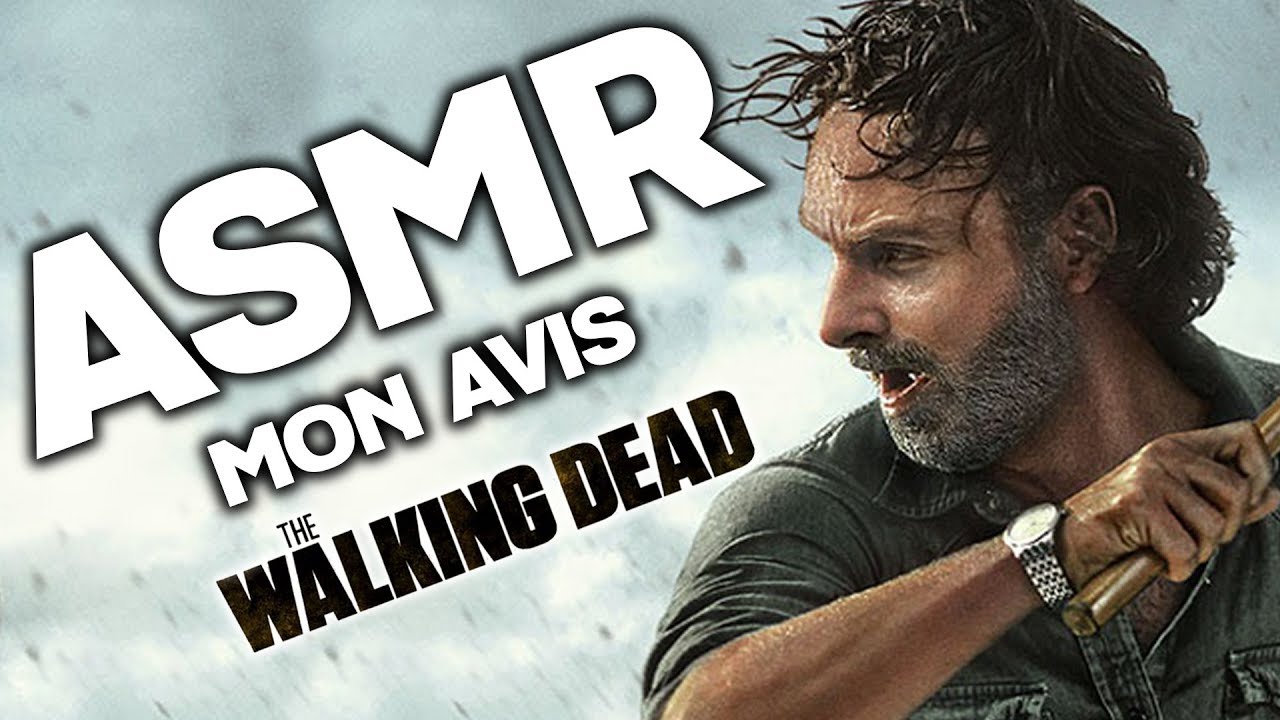 ASMR FRANÇAIS | Mon avis sur THE WALKING DEAD! 🧟‍♂