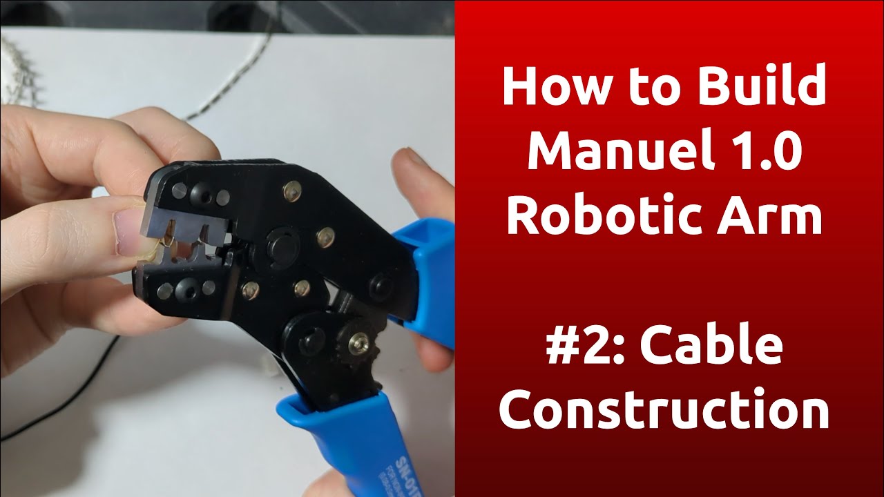 How to Build a Robot Arm #2: Cable Construction
