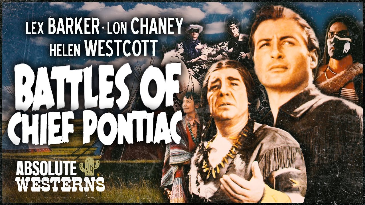 Lon Chaney's Classic Western | Battles Of Chief Pontiac (1952)