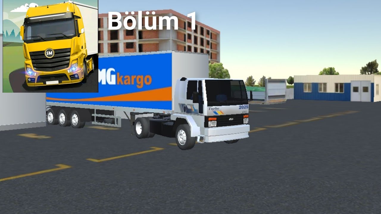 Cargo Simulator 2019 - Bölüm 1