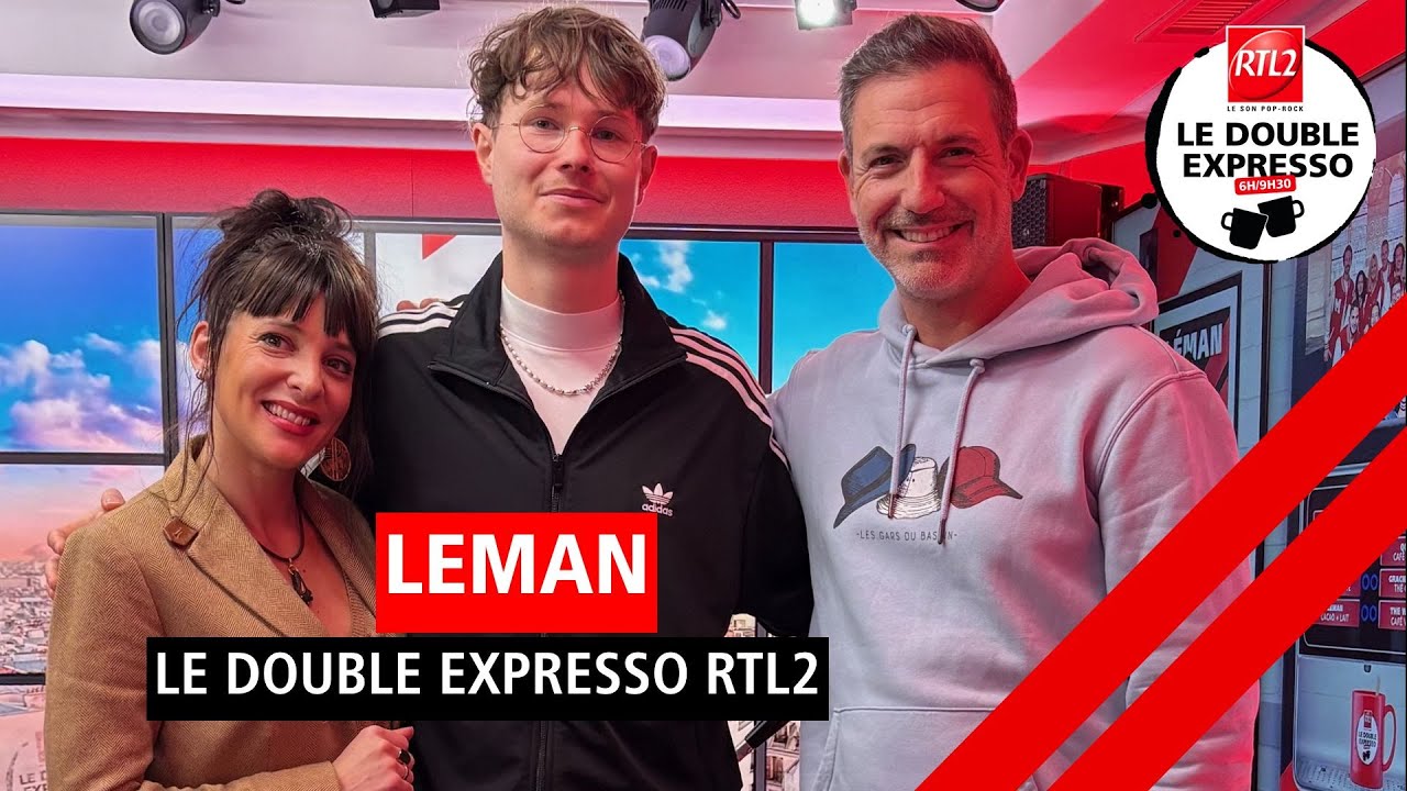 Léman en live et en interview dans Le Double Expresso RTL2