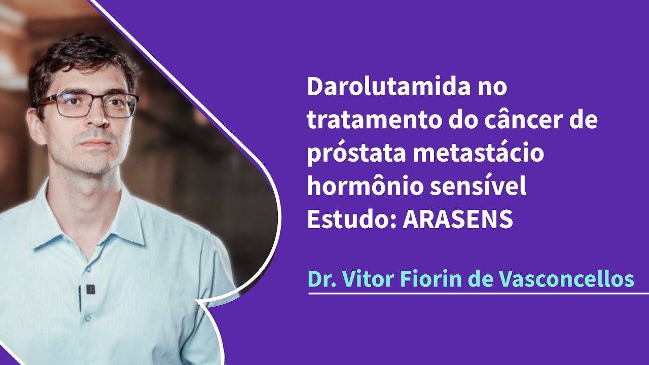 Darolutamida no Câncer de Próstata Metastático Hormônio Sensível: Estudo ARASENS | PraticaOnco