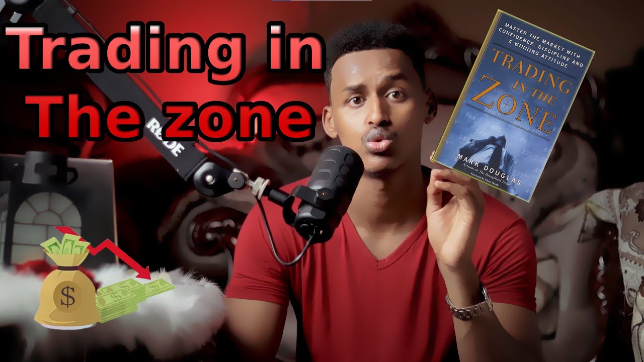 Buug qofkasta oo Trader ah u baahanyahy inuu Akhriyo  |Trading in the Zone