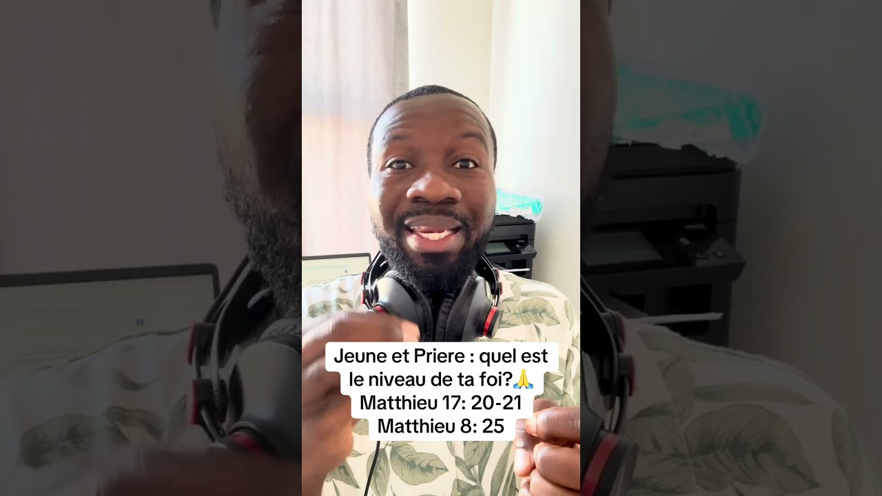 Quel est le niveau de ta foi? 🙏
