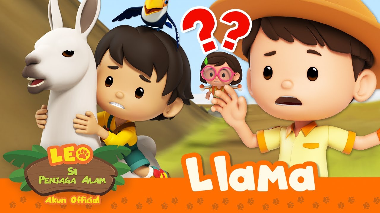 Menunggangi LLAMA di GUNUNG YANG BERBAHAYA?! 🦙 | 30 MENIT | Leo Si Penjaga Alam | Kartun Anak-anak