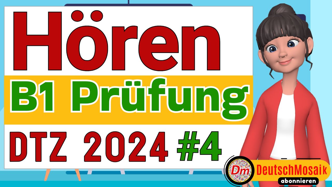 B1 Hören | DTZ Übung | Teil 1-4 Mit Lösungen