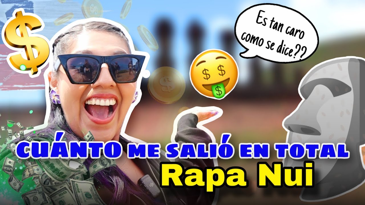 Cuánto gasté EN TOTAL en mi viaje a RAPA NUI🗿 CataBelen