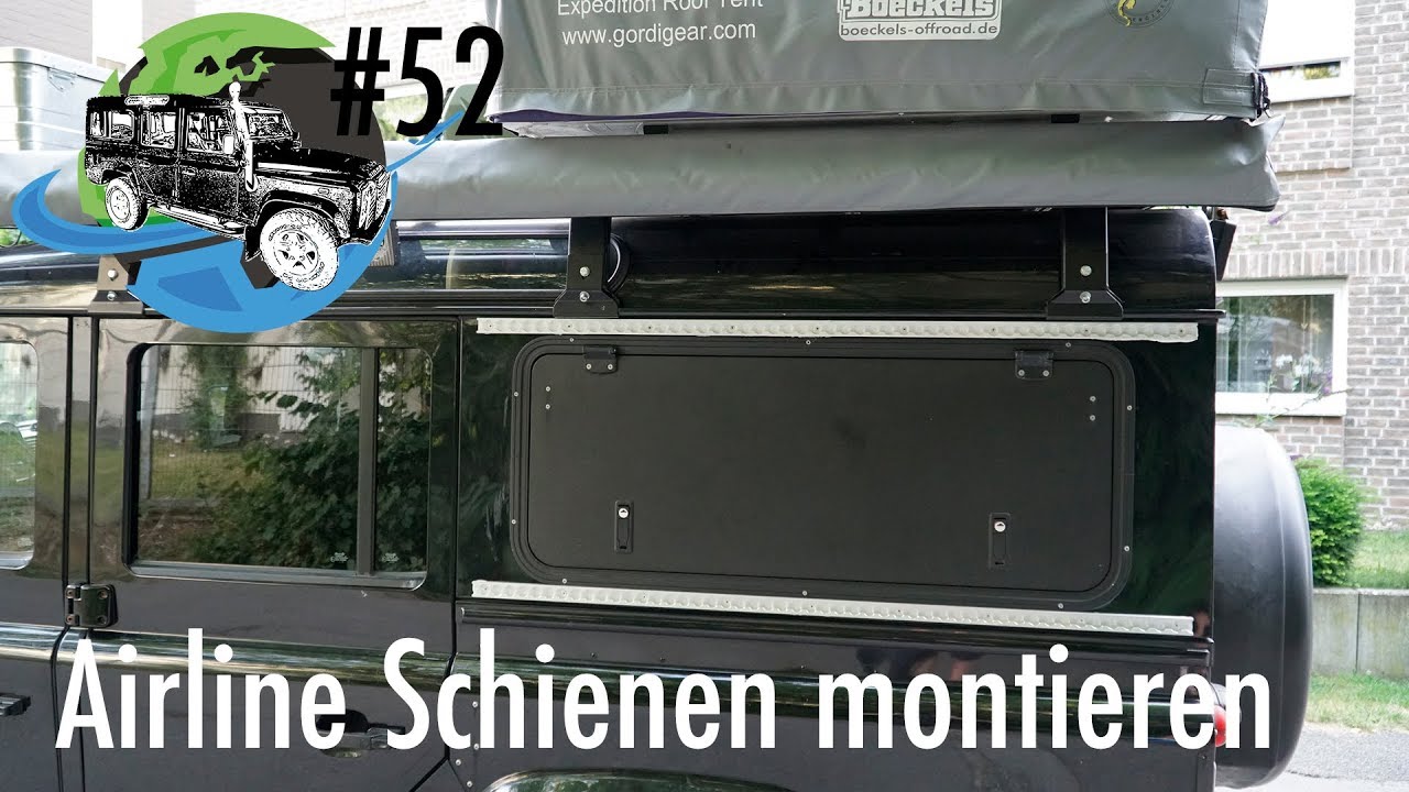 Airline Schienen montieren - Defender zum Camper - Adventuremobil #52