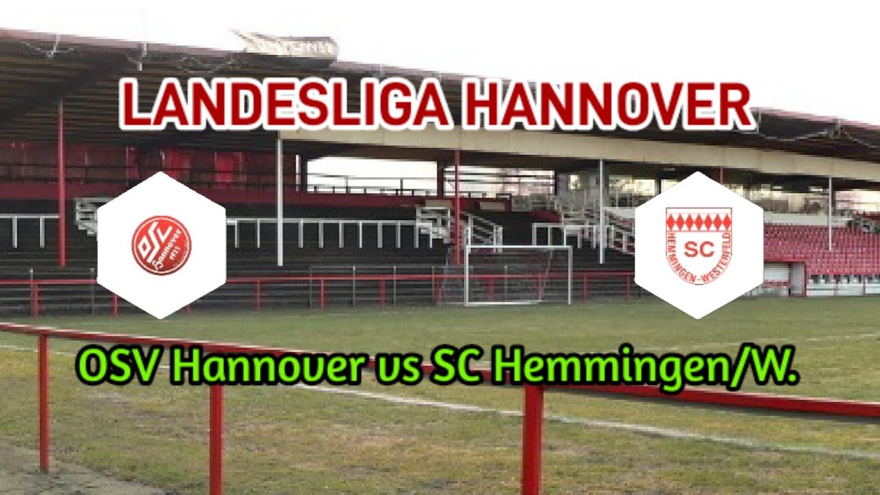 Landesliga Hannover OSV Hannover vs SC Hemmingen/ W.