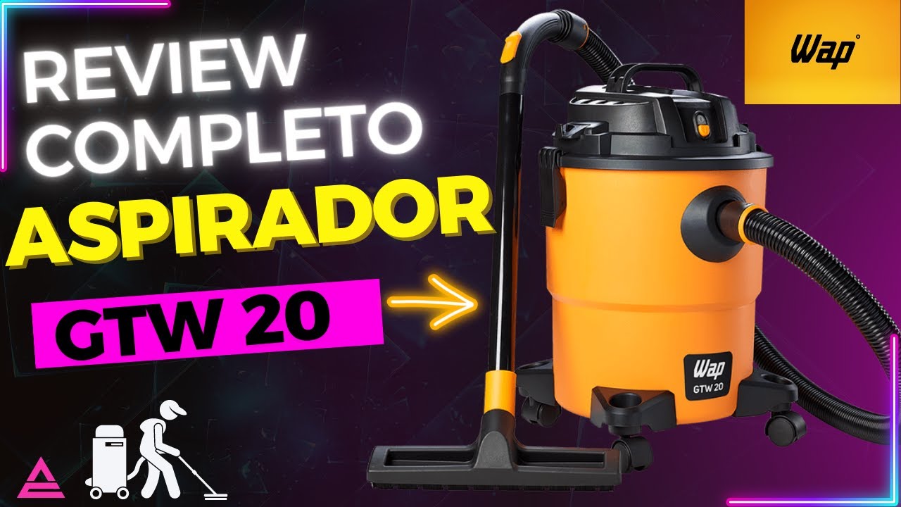 ASPIRADOR WAP  GTW 20 - Unboxing + Review COMPLETO!