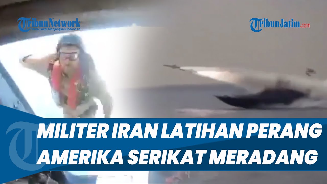 Iran Gelar Latihan Militer dengan Tembakan Langsung, AS Peringatkan Jangan Mendekat ke Kapal Mereka